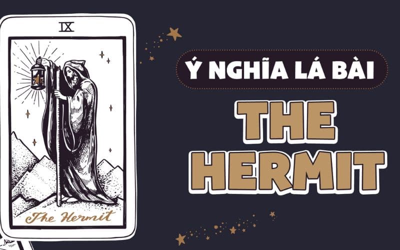 Ý nghĩa lá The Hermit