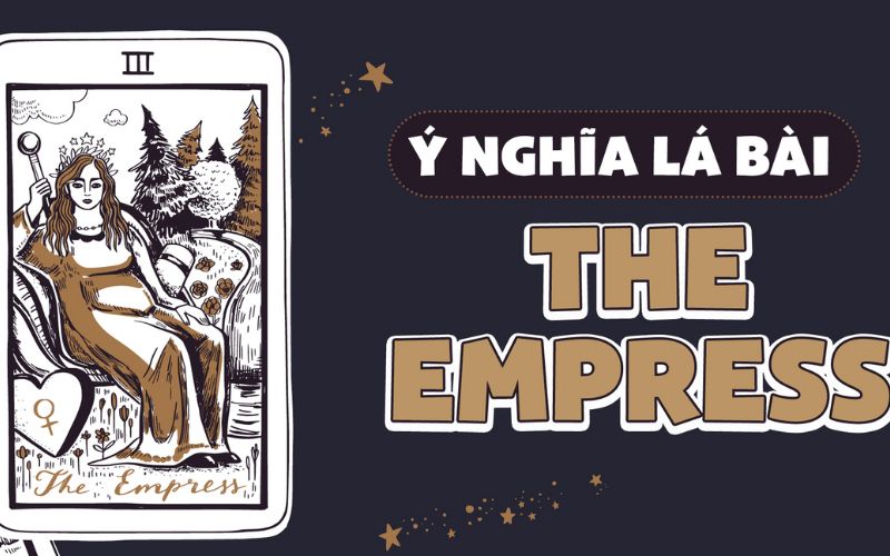 Ý nghĩa lá The Empress